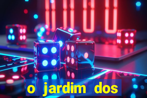 o jardim dos esquecidos a origem